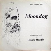 Moondog - Instrumental Music by Louis Hardin