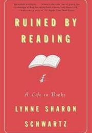 Ruined by Reading