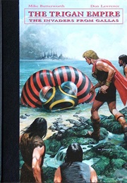Trigan Empire (Mike Butterworth & Don Lawrence)