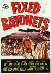 Fixed Bayonets! (Samuel Fuller)