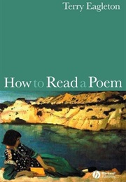 How to Read a Poem (Terry Eagleton)