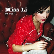 Oh Boy - Miss Li