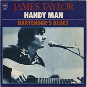 Handy Man - James Taylor