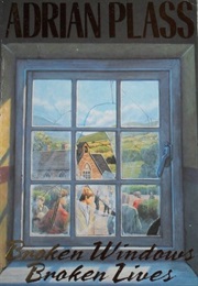 Broken Windows, Broken Lives (Adrian Plass)
