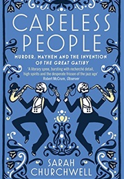 Careless People (Sarah Churchwell)
