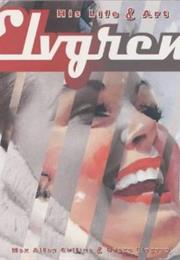 Elvgren: His Life and Art