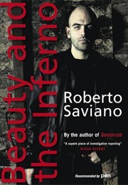 Beauty and the Inferno (Roberto Saviano)