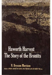 Haworth Harvest (Nancy Brysson Morrison)