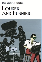 Louder and Funnier (P. G. Wodehouse)