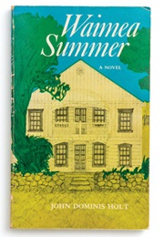 Waimea Summer (John Dominis Holt)