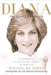 Diana: A Celebration of Her Life and Legacy 20 Years on (Nicholas Owen)