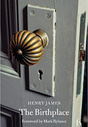 The Birthplace (Henry James)