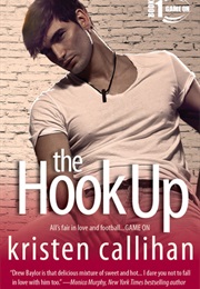 The Hook Up (Kristen Callihan)