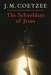 The Schooldays of Jesus (J.M. Coetzee)