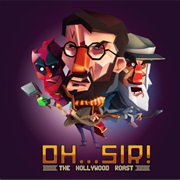 Oh...Sir! the Hollywood Roast