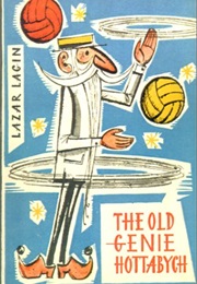 The Old Genie Hottabych (Lazar Lagin)