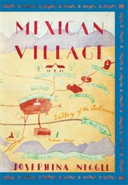 Mexican Village (Josephina Niggli)