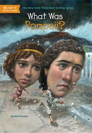 What Was Pompeii? (Jim O&#39;Connor)