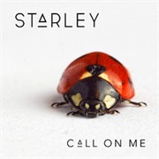 Call on Me - Starley
