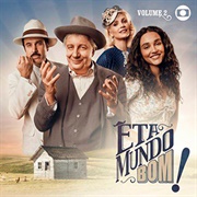 Êta Mundo Bom!