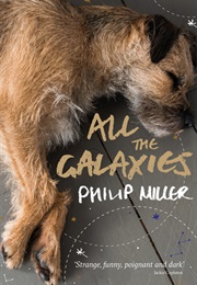 All the Galaxies (Philip Miller)