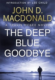 The Deep Blue Goodbye (John D. MacDonald)