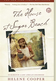 The House at Sugar Beach (Helene Cooper)
