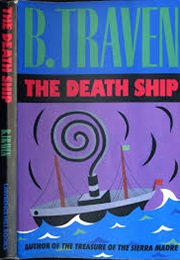The Death Ship (B. Traven)