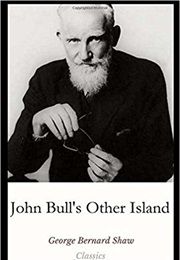 John Bull's Other Island (George Bernard Shaw)
