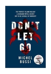Don&#39;t Let Go (Michel Bussi)