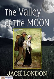 The Valley of the Moon (Jack London)