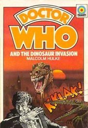 The Dinosaur Invasion (Malcolm Hulke)