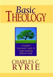 Basic Theology (Charles Ryrie)