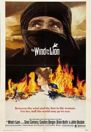 The Wind and the Lion (John Milius)