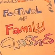 Festival of Family Classics