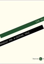 Anguli Ma: A Gothic Tale (Chi Vu)