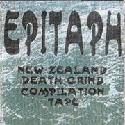 Epitaph - New Zealand Death Grind Compilation Tape