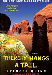 Thereby Hangs a Tail (Spencer Quinn)