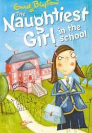 The Naughtiest Girl in the School
