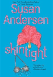 Skintight (Susan Andersen)