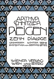 Reigen (La Ronde) (Arthur Schnitzler)