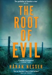 The Root of Evil (Hakan Nesser)