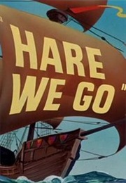 Hare We Go (1951)