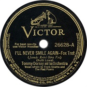 I'll Never Smile Again - Tommy Dorsey and His Orchestra