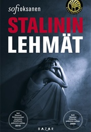 Stalinin Lehmät (Sofi Oksanen)