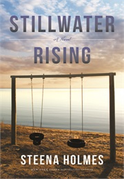 Stillwater Rising (Steena Holmes)