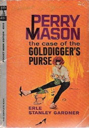 The Case of the Gold-Digger's Purse (Erle Stanley Gardner)