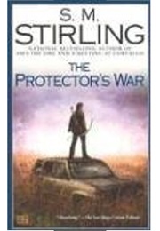 Protector's War (S.M. Stirling)