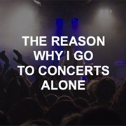 Go to Concert Alone