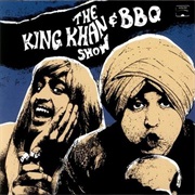 The King Khan & BBQ Show